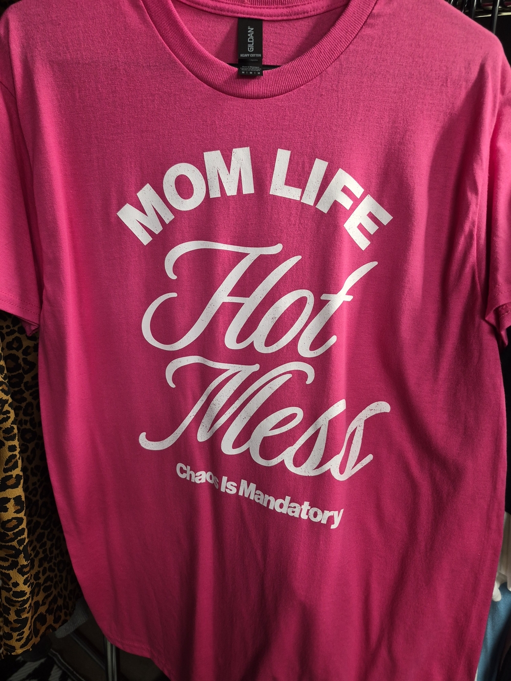 Mom Life Hot Mess Graphic Tee - Bright Pink